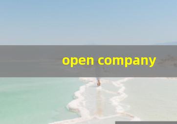 open company